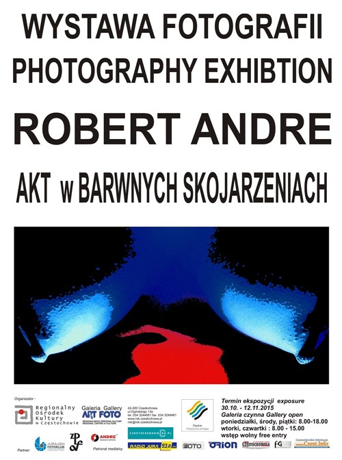 Wystawa fotografii Robert Andre
